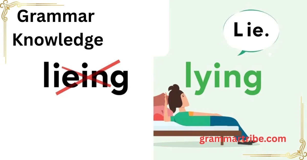 Lieing or Lying? Which One Is Correct (And Why It Matters)