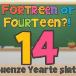 Fortreen or Fourteen
