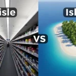 Aisle or Isle