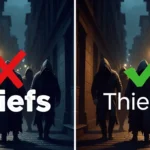 Thiefs or Thieves