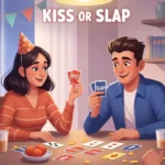 Kiss or Slap – Meaning and Usage