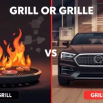 Grill or Grille